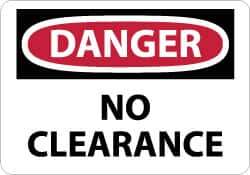 NMC - "Danger - No Clearance", 10" Long x 14" Wide, Aluminum Safety Sign - Rectangle, 0.04" Thick, Use for Accident Prevention - Exact Tool & Supply