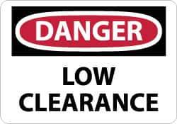 NMC - "Danger - Low Clearance", 10" Long x 14" Wide, Aluminum Safety Sign - Rectangle, 0.04" Thick, Use for Accident Prevention - Exact Tool & Supply