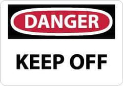 NMC - "Danger - Keep Off", 7" Long x 10" Wide, Rigid Plastic Safety Sign - Rectangle, 0.05" Thick, Use for Hazardous Materials - Exact Tool & Supply