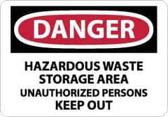 NMC - "Danger - Hazardous Waste Storage Area - Unauthorized Persons Keep Out", 10" Long x 14" Wide, Pressure-Sensitive Vinyl Safety Sign - Rectangle, 0.004" Thick, Use for Security & Admittance - Exact Tool & Supply
