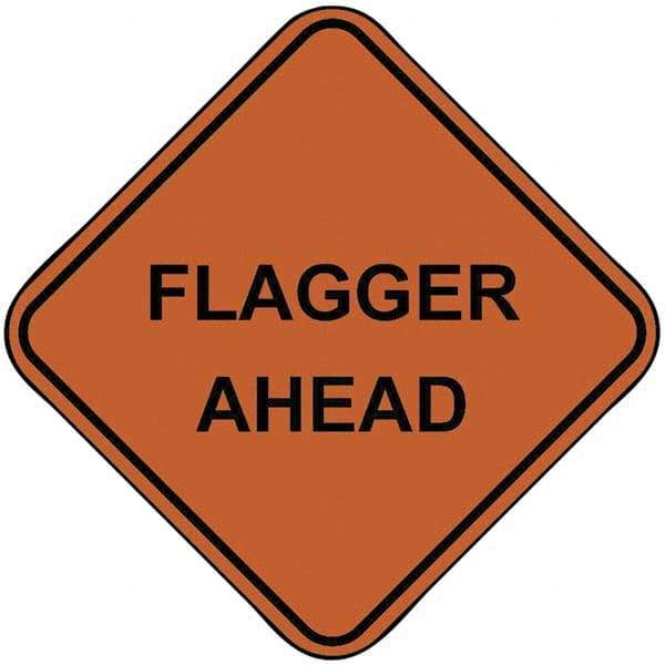 PRO-SAFE - "Flagger Ahead", 48" Wide x 48" High, Nylon Construction Roadway Signs - Orange, Square, Sign Stand Mount - Exact Tool & Supply