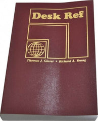 Sequoia Publishing - Desk Ref Publication, 4th Edition - by Thomas J. Glover & Richard A. Young, Sequoia Publishing, 2010 - Exact Tool & Supply