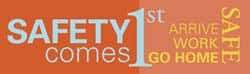 NMC - Safety Comes 1st - Arrive Safe - Work Safe - Go Home Safe, 60 Inch Long x 36 Inch High, Safety Banner - Polyethylene, English, Printed on 1 Side - Exact Tool & Supply