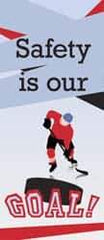 NMC - Safety Is Our Goal!, 60 Inch Long x 26 Inch High, Safety Banner - Polyethylene, English, Printed on 1 Side - Exact Tool & Supply