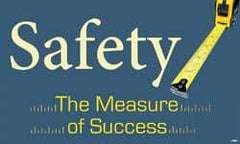 NMC - Safety - The Measure of Success, 60 Inch Long x 36 Inch High, Safety Banner - Polyethylene, English, Printed on 1 Side - Exact Tool & Supply