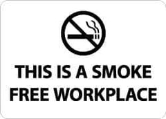 NMC - "This Is a Smoke Free Workplace", 10" Long x 14" Wide, Aluminum Safety Sign - Rectangle, 0.04" Thick, Use for Smoking Regulations - Exact Tool & Supply