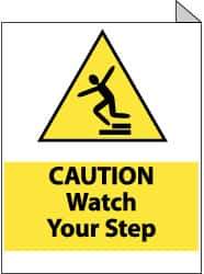 NMC - "Caution - Watch Your Step", 10" Long x 8" Wide, Rigid Plastic Safety Sign - Rectangle, 0.05" Thick, Use for Accident Prevention - Exact Tool & Supply