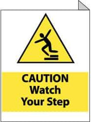 NMC - "Caution - Watch Your Step", 10" Long x 8" Wide, Rigid Plastic Safety Sign - Rectangle, 0.05" Thick, Use for Accident Prevention - Exact Tool & Supply