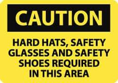 NMC - "Caution - Hard Hats, Safety Glasses, Safety Shoes Required in This Area", 7" Long x 10" Wide, Aluminum Safety Sign - Rectangle, 0.04" Thick, Use for Accident Prevention - Exact Tool & Supply