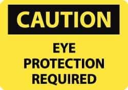 NMC - "Caution - Eye Protection Required", 7" Long x 10" Wide, Aluminum Safety Sign - Rectangle, 0.04" Thick, Use for Accident Prevention - Exact Tool & Supply