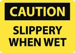 NMC - "Caution - Slippery When Wet", 7" Long x 10" Wide, Aluminum Safety Sign - Rectangle, 0.04" Thick, Use for Accident Prevention - Exact Tool & Supply