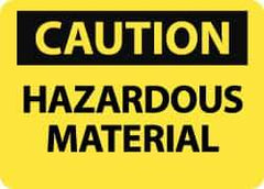 NMC - "Caution - Hazardous Material", 10" Long x 14" Wide, Rigid Plastic Safety Sign - Rectangle, 0.05" Thick, Use for Hazardous Materials - Exact Tool & Supply