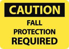 NMC - "Caution - Fall Protection Required", 10" Long x 14" Wide, Rigid Plastic Safety Sign - Rectangle, 0.05" Thick, Use for Accident Prevention - Exact Tool & Supply
