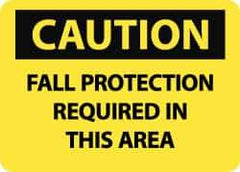 NMC - "Caution - Fall Protection Required in This Area", 10" Long x 14" Wide, Pressure-Sensitive Vinyl Safety Sign - Rectangle, 0.004" Thick, Use for Accident Prevention - Exact Tool & Supply