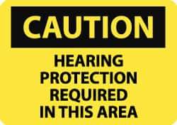 NMC - "Caution - Hearing Protection Required in This Area", 7" Long x 10" Wide, Aluminum Safety Sign - Rectangle, 0.04" Thick, Use for Accident Prevention - Exact Tool & Supply