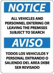 NMC - "Notice - All Vehicles and Personnel Entering or Leaving the Premises Subject to Search", 14" Long x 10" Wide, Aluminum Safety Sign - Rectangle, 0.04" Thick, Use for Security & Admittance - Exact Tool & Supply