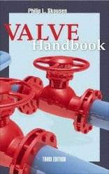 McGraw-Hill - Valve Handbook Publication, 3rd Edition - by Philip Skousen, McGraw-Hill, 2011 - Exact Tool & Supply