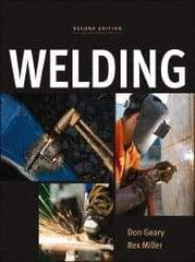 McGraw-Hill - Welding Publication, 2nd Edition - by Don Geary & Rex Miller, McGraw-Hill, 2011 - Exact Tool & Supply