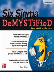 McGraw-Hill - SIX SIGMA DEMYSTIFIED Handbook, 2nd Edition - by Paul Keller, McGraw-Hill, 2011 - Exact Tool & Supply