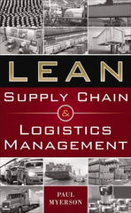 McGraw-Hill - LEAN SUPPLY CHAIN AND LOGISTICS MANAGEMENT Handbook, 1st Edition - by Paul Myerson, McGraw-Hill, 2012 - Exact Tool & Supply