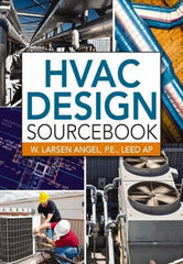 McGraw-Hill - HVAC DESIGN SOURCEBOOK Handbook, 1st Edition - by W. Larsen Angel, McGraw-Hill, 2011 - Exact Tool & Supply