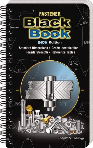Value Collection - Fastener Black Book Inch Publication, 1st Edition - by Pat Rapp, Pat Rapp Enterprises, 2011 - Exact Tool & Supply