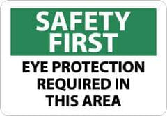 NMC - "Safety First - Eye Protection Required in This Area", 10" Long x 14" Wide, Pressure-Sensitive Vinyl Safety Sign - Rectangle, 0.004" Thick, Use for Accident Prevention - Exact Tool & Supply