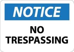 NMC - "Notice - No Trespassing", 10" Long x 14" Wide, Rigid Plastic Safety Sign - Rectangle, 0.05" Thick, Use for Security & Admittance - Exact Tool & Supply