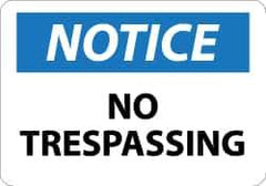 NMC - "Notice - No Trespassing", 10" Long x 14" Wide, Rigid Plastic Safety Sign - Rectangle, 0.05" Thick, Use for Security & Admittance - Exact Tool & Supply