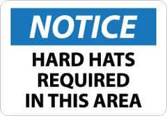 NMC - "Notice - Hard Hats Required in This Area", 10" Long x 14" Wide, Aluminum Safety Sign - Rectangle, 0.04" Thick, Use for Accident Prevention - Exact Tool & Supply