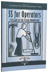 Made in USA - 5S for Operators: 5 Pillars of the Visual Workplace Publication, 1st Edition - by The Productivity Press Development Team, 1996 - Exact Tool & Supply