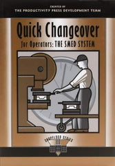 Made in USA - Quick Changeover for Operators: The SMED System Publication, 1st Edition - by The Productivity Press Development Team, 1996 - Exact Tool & Supply