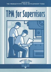 Made in USA - TPM for Supervisors Publication, 1st Edition - by The Productivity Press Development Team, 1996 - Exact Tool & Supply