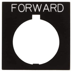 Eaton Cutler-Hammer - Square, Legend Plate - Forward - Black Background, 30-1/2mm Hole Diameter, 1.77 Inch Square - Exact Tool & Supply