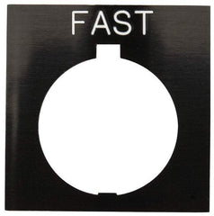 Eaton Cutler-Hammer - Square, Legend Plate - Fast - Black Background, 30-1/2mm Hole Diameter, 1.77 Inch Square - Exact Tool & Supply
