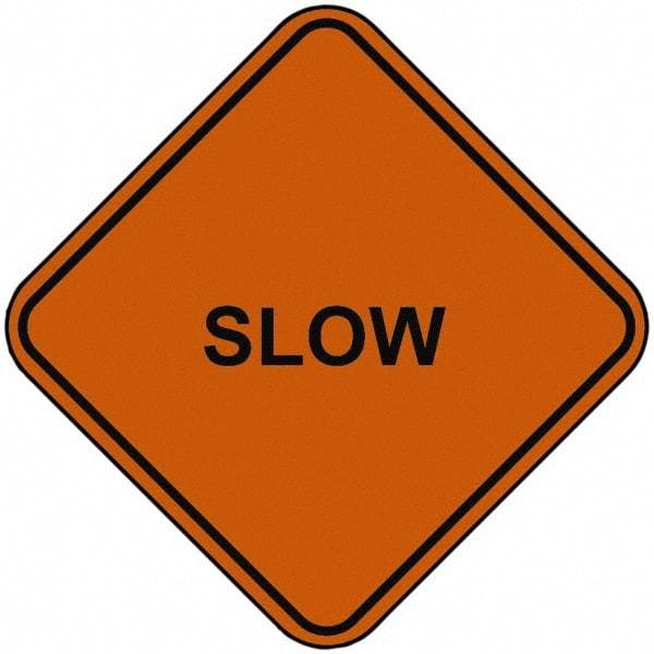 PRO-SAFE - "Slow", 48" Wide x 48" High, Nylon Construction Roadway Signs - Orange, Square, Sign Stand Mount - Exact Tool & Supply