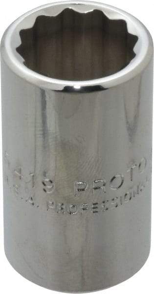 Proto - 19/32", 1/2" Drive, Standard Hand Socket - 12 Points, 1-1/2" OAL, Chrome Finish - Exact Tool & Supply
