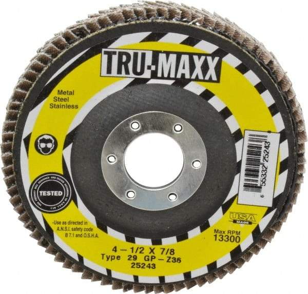 Tru-Maxx - 36 Grit, 4-1/2" Disc Diam, 7/8" Center Hole, Type 29 Zirconia Alumina Flap Disc - 13,300 Max RPM, Arbor Attaching System, Coated - Exact Tool & Supply