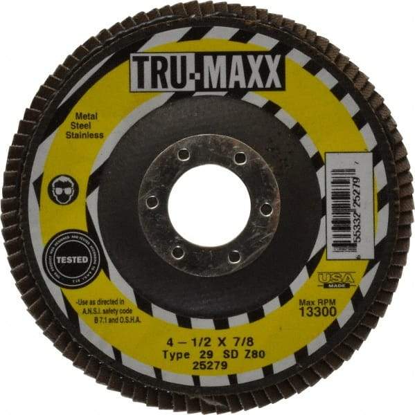 Tru-Maxx - 80 Grit, 4-1/2" Disc Diam, 7/8" Center Hole, Type 29 Zirconia Alumina Flap Disc - 13,300 Max RPM, Arbor Attaching System, Coated - Exact Tool & Supply