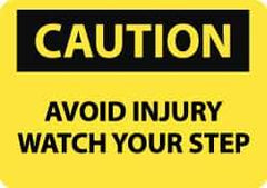 NMC - "Caution - Avoid Injury - Watch Your Step", 10" Long x 14" Wide, Rigid Plastic Safety Sign - Rectangle, 0.05" Thick, Use for Accident Prevention - Exact Tool & Supply