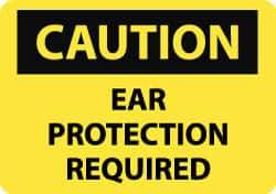 NMC - "Caution - Ear Protection Required", 10" Long x 14" Wide, Rigid Plastic Safety Sign - Rectangle, 0.05" Thick, Use for Accident Prevention - Exact Tool & Supply