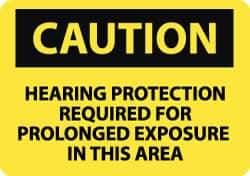 NMC - "Caution - Hearing Protection Required for Prolonged Exposure in This Area", 10" Long x 14" Wide, Rigid Plastic Safety Sign - Rectangle, 0.05" Thick, Use for Accident Prevention - Exact Tool & Supply