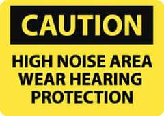 NMC - "Caution - High Noise Area - Wear Hearing Protection", 10" Long x 14" Wide, Rigid Plastic Safety Sign - Rectangle, 0.05" Thick, Use for Accident Prevention - Exact Tool & Supply