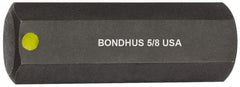 Bondhus - 5/8" Hex Drive Bit - 2" OAL - Exact Tool & Supply