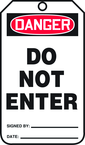 Safety Tag, Danger Do Not Enter , 25/Pk, Plastic - Exact Tool & Supply