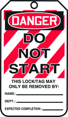 Lockout Tag, Danger Do Not Start, 25/Pk, Plastic - Exact Tool & Supply