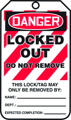 Lockout Tag, Danger Locked Out, 25/Pk, Laminate - Exact Tool & Supply