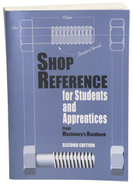 Shop Reference for Students and Apprentices; 2nd Edition - Reference Book - Exact Tool & Supply