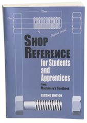 Shop Reference for Students and Apprentices; 2nd Edition - Reference Book - Exact Tool & Supply