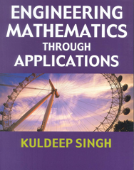 Engineering Mathematics through Applications - Reference Book - Exact Tool & Supply